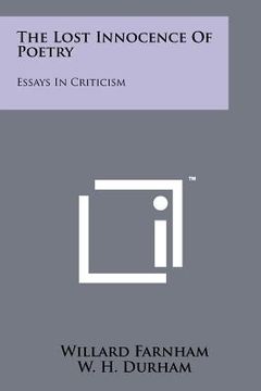 portada the lost innocence of poetry: essays in criticism (in English)