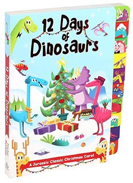 portada 12 Days of Dinosaurs: A Jurassic Classic Christmas Carol (en Inglés)