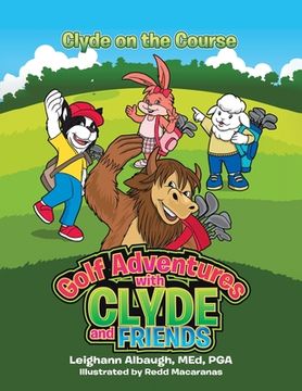 portada Clyde on the Course (en Inglés)