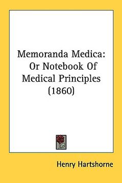 portada memoranda medica: or not of medical principles (1860) (en Inglés)