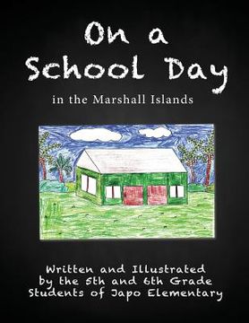 portada On a School Day in the Marshall Islands (en Inglés)