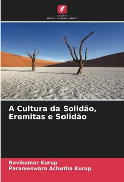 portada A Cultura da Solidão, Eremitas e Solidão