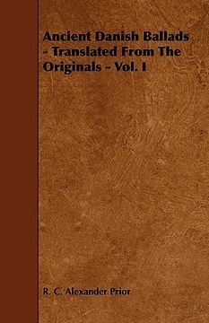 portada ancient danish ballads - translated from the originals - vol. i (en Inglés)
