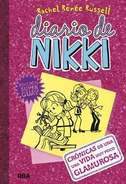 portada Diario de Nikki 1: Crónicas de una Vida muy Poco Glamurosa