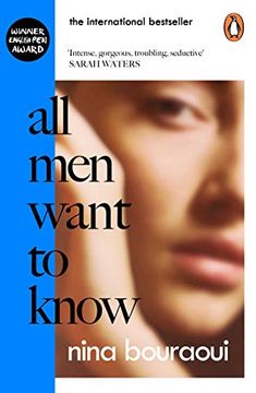 portada All men Want to Know: 'Intense, Gorgeous, Troubling, Seductive'Sarah Waters 