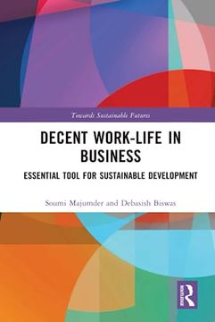 portada Decent Work-Life in Business (Towards Sustainable Futures) (en Inglés)