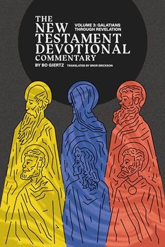 portada The new Testament Devotional Commentary, Volume 3: Galatians Through Revelation (The new Testament Devotional Commentaries) (en Inglés)