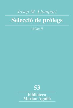 portada Josep m. Llompart. Selecció de Pròlegs. Vol. 2 (in Catalá)
