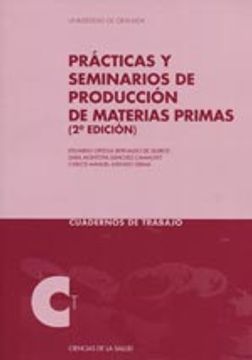 portada Prácticas y seminarios de producción de materias primas (in Spanish)