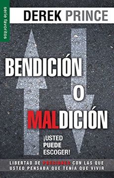 portada Bendición o Maldición: Usted Puede Escoger (in Spanish)