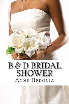portada B & D Bridal Shower (en Inglés)
