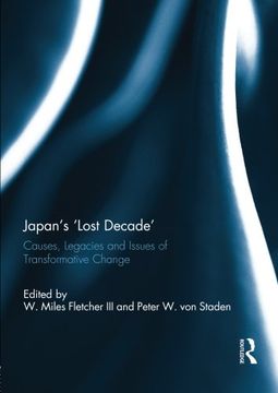 portada Japan's 'Lost Decade': Causes, Legacies and Issues of Transformative Change
