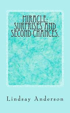 portada Miracle: Surprises and Second Chances (en Inglés)