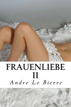 portada Frauenliebe II: Lesbische Erotikgeschichten (en Alemán)