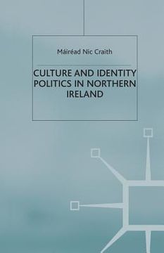 portada Culture and Identity Politics in Northern Ireland (in English)