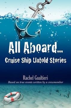 portada all aboard...cruise ship untold stories