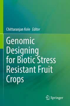 portada Genomic Designing for Biotic Stress Resistant Fruit Crops (en Inglés)