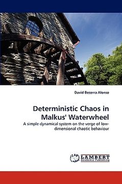 portada deterministic chaos in malkus' waterwheel (en Inglés)