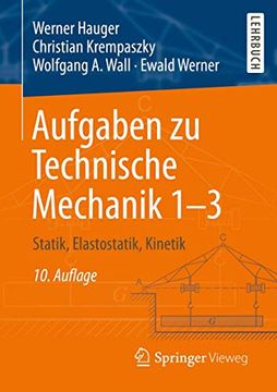 portada Aufgaben zu Technische Mechanik 1-3: Statik, Elastostatik, Kinetik (en Alemán)