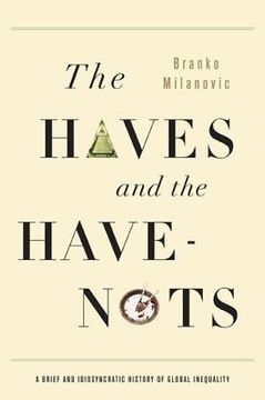 portada The Haves and the Have-Nots (en Inglés)