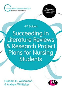 portada Succeeding in Literature Reviews and Research Project Plans for Nursing Students (Transforming Nursing Practice Series) 