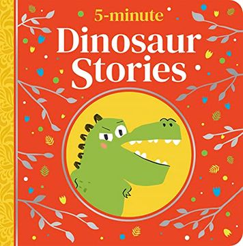 portada 5-Minute Dinosaur Stories (5-Minute Tales Treasury) (en Inglés)