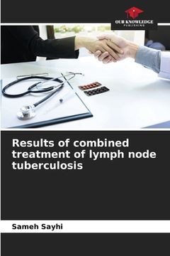 portada Results of combined treatment of lymph node tuberculosis (en Inglés)