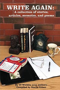 portada Write Again: A Collection of Stories, Articles, Memoirs, and Poems (en Inglés)