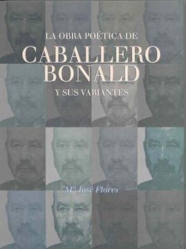 La obra poética de Caballero Bonald y sus variantes