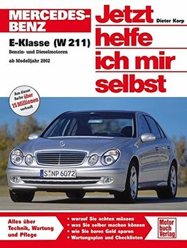 portada Mercedes-Benz E-Klasse (W 211): Ab Modelljahr 2002 (en Alemán)