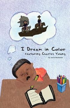 portada I Dream in Color featuring Charles Young (in English)