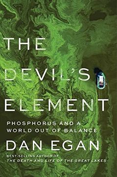 portada The Devil's Element: Phosphorus and a World out of Balance (en Inglés)