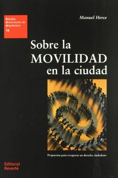 portada Sobre la Movilidad en la Ciudad (in Spanish)