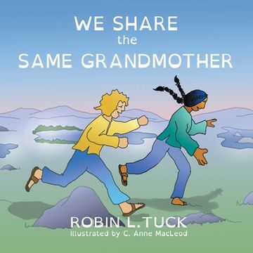 portada We Share the Same Grandmother (en Inglés)