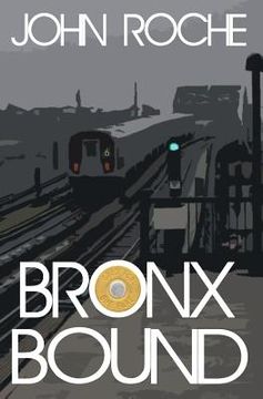 portada Bronx Bound (en Inglés)