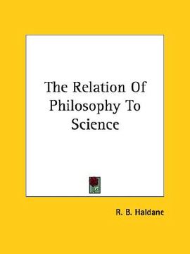 portada the relation of philosophy to science (en Inglés)