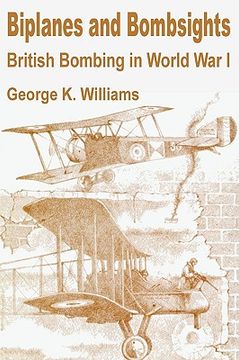 portada biplanes and bombsights: british bombing in world war i (in English)