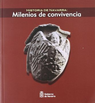 portada Historia de Navarra: milenios de convivencia