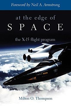 portada At the Edge of Space: The X-15 Flight Program (en Inglés)
