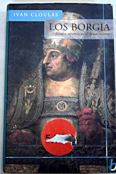 portada Los Borgia: fama e infamia en el Renacimiento