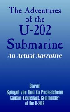 portada the adventures of the u-202 submarine: an actual narrative