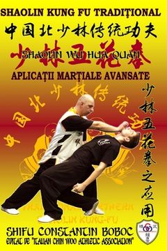 portada Shaolin Wu Hua Quan - Boxul celor 5 Flori de la Shaolin (in Romanche)
