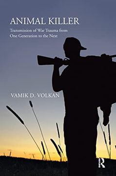 portada Animal Killer: Transmission of war Trauma From one Generation to the Next (en Inglés)