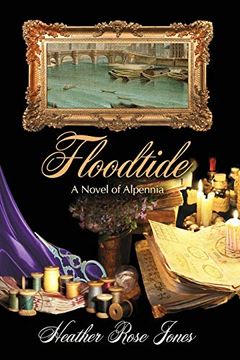 portada Floodtide (Novel of Alpennia) (en Inglés)