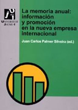 portada La memoria anual: información y promoción en la nueva empresa internacional. (Economia i gestió)