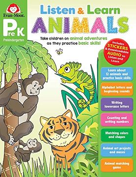 portada Evan-Moor Listen and Learn Animals, Grade Prek, Activity Workbook, Includes Stickers and Audio Read Along, Basic Skills, Counting, Writing Letters, Matching Game, art Projects, Maze, Homeschool, Color 