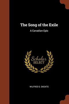 portada The Song of the Exile: A Canadian Epic