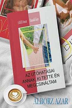 portada Az Utóhatásai Annak, ki Tette én Megcsináltam (3) (a Raha Sorozat) (en Húngaro)
