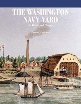 portada The Washington Navy Yard (Color) (en Inglés)