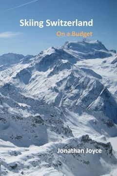 portada Skiing Switzerland on a budget (in English)